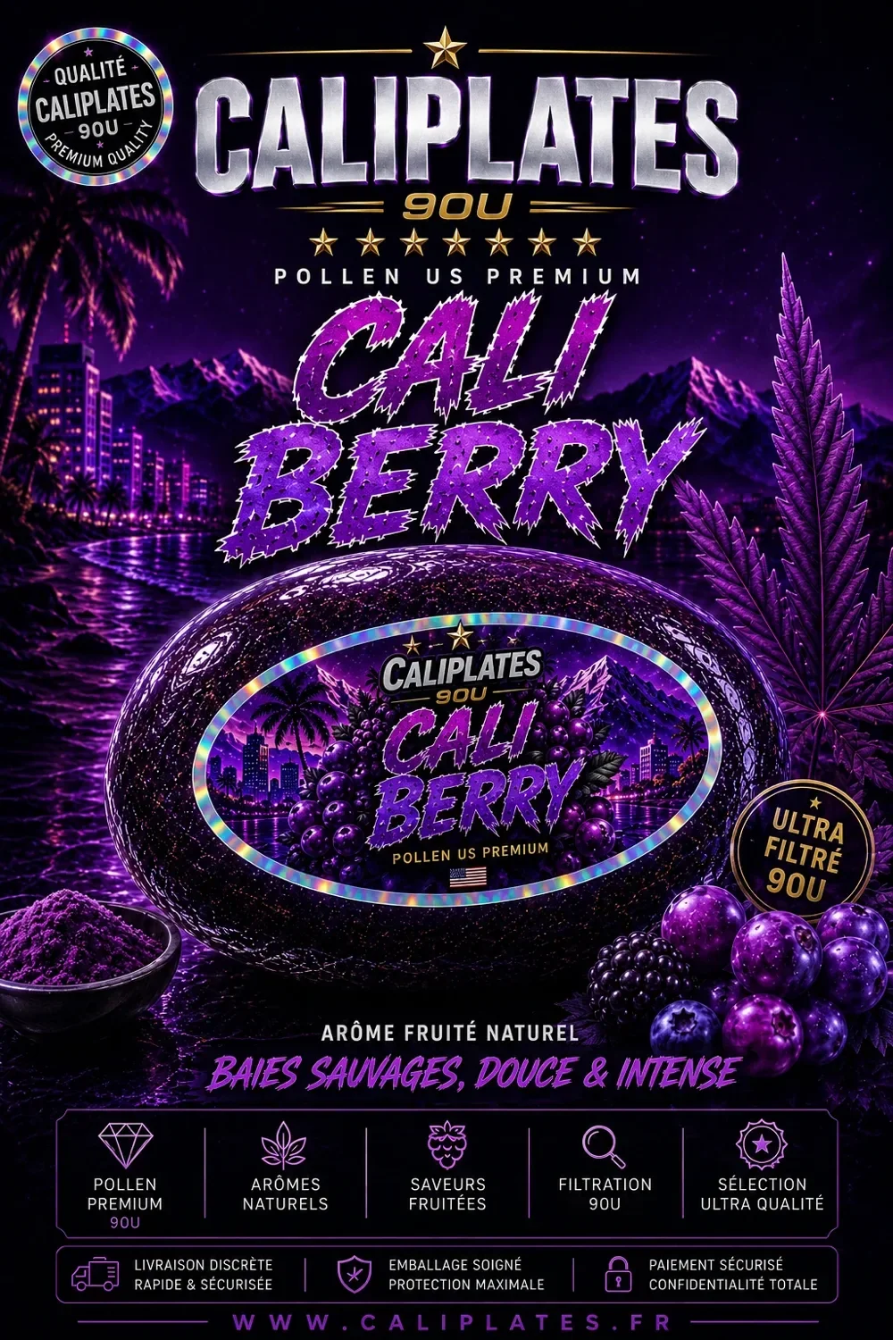 Cali Berry — Pollen US 90U, pollen US premium Cali Plates : affiche produit, arômes naturels, ≤ 0,3 % THC