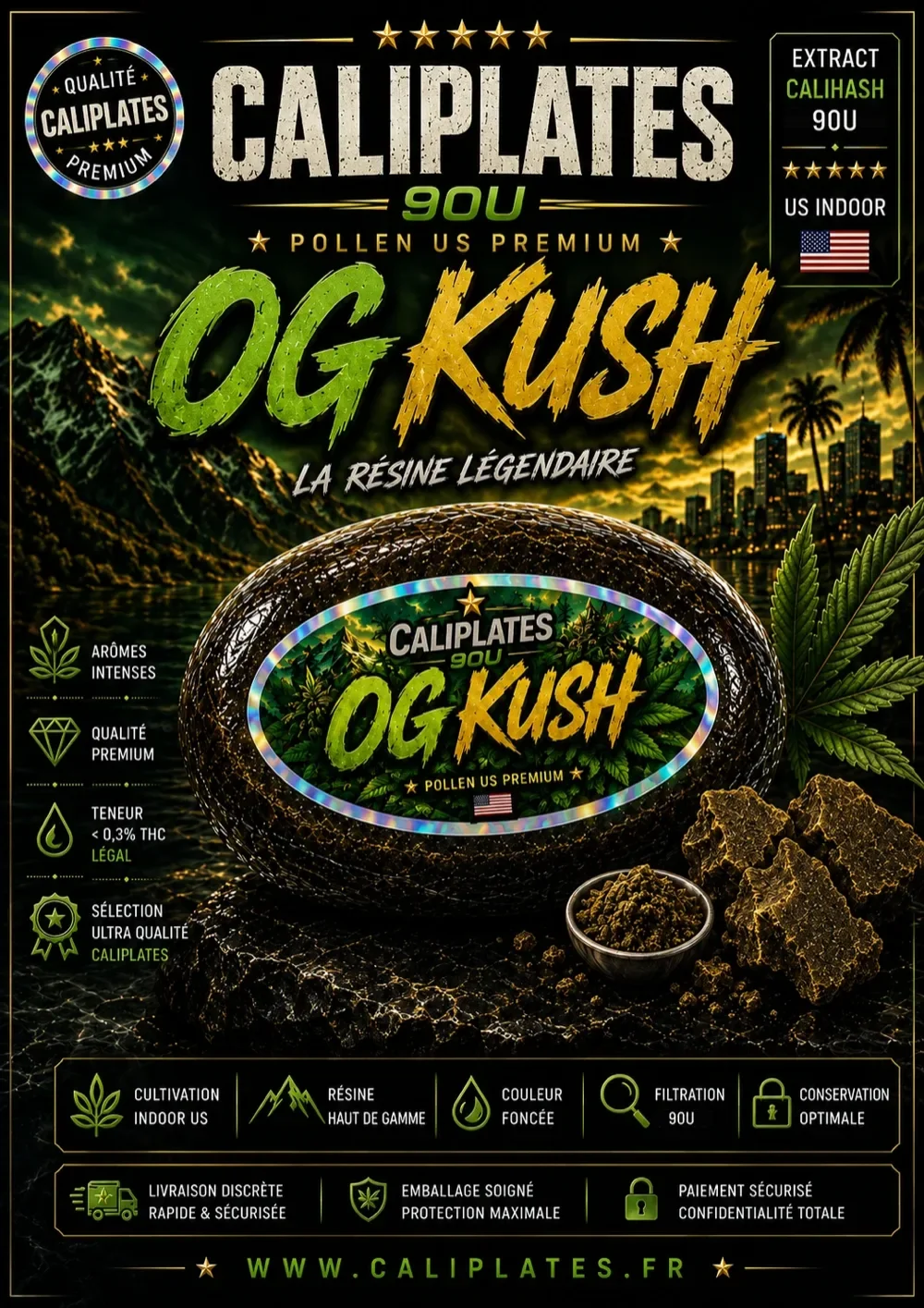 OG Kush — Pollen US 90U, pollen US premium Cali Plates : affiche produit, arômes naturels, ≤ 0,3 % THC